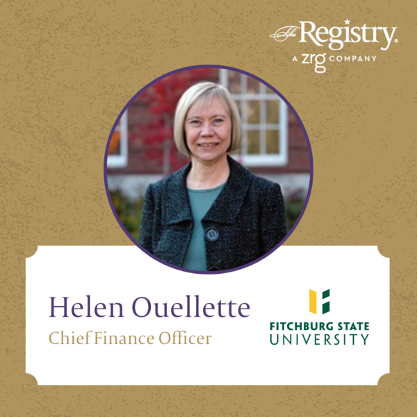 We are pleased to announce the placement of Registry Member Helen Ouellette as Interim Finance Officer at Fitchburg State University