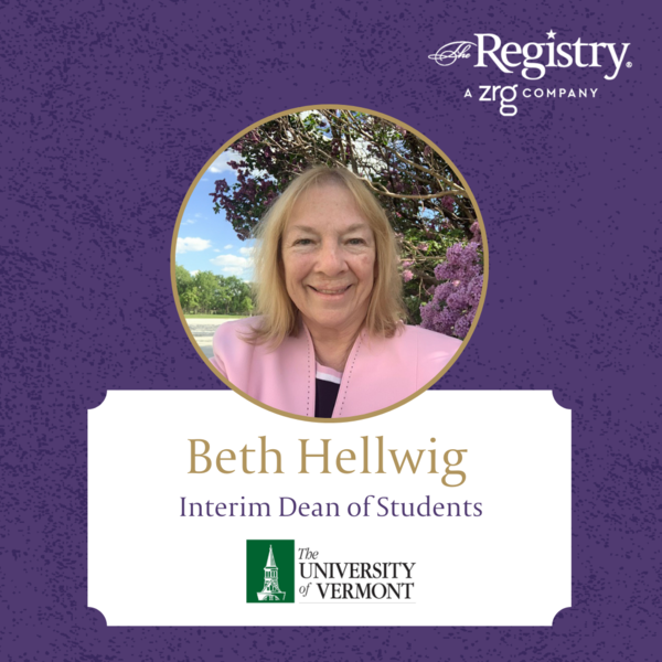 Best wishes to Registry Member Beth Hellwig in her role of Interim Dean of Students at the University of Vermont.